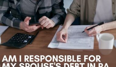 Am i responsible for my spouse's debt in pa