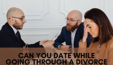 Can you date while going through a divorce