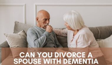 Can you divorce a spouse with dementia