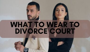 What to wear to divorce court