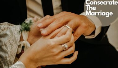 Consecrate The Marriage