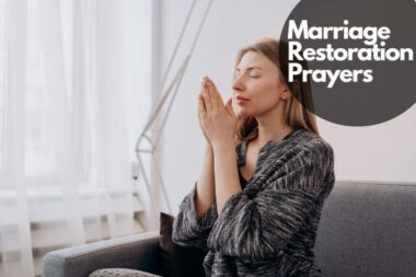 13 Powerful Marriage Restoration Prayers