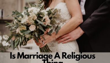 Is Marriage A Religious Thing